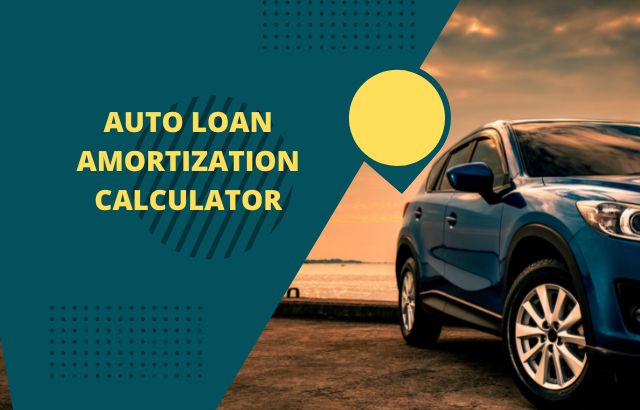 Auto Loan Amortization Calculator